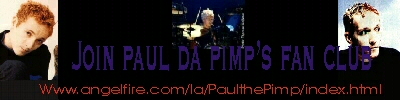 Paul Da Pimp's Fan Club