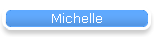 Michelle