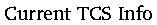 TCS info