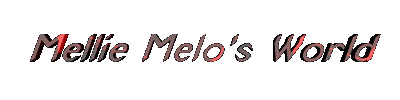 MELLIE MELO WORLD