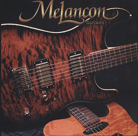MELANCON CUSTOM GUITARS