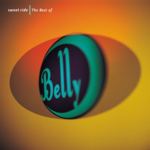 Sweet Ride: the Best of Belly
