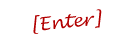 enter