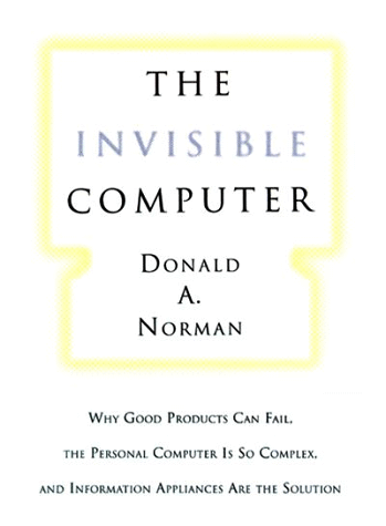 The Invisible Computer