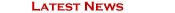 Latest News