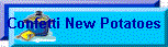 Confetti New Potatoes