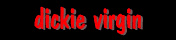 Dickie Virgin