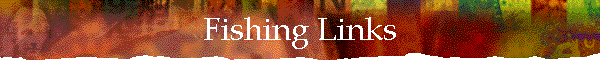 Fishing Links