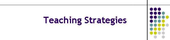 Teaching Strategies