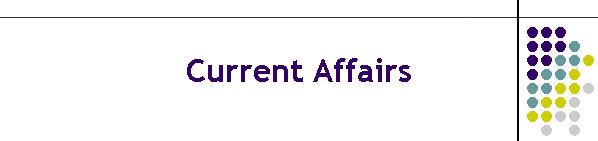 Current Affairs