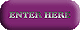 Click to enter