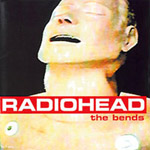 The Bends - Radiohead