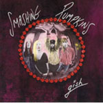 Gish - The Smashing Pumpkins