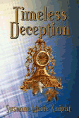 Timeless Deception