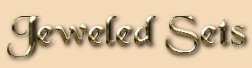 Jeweled Sets