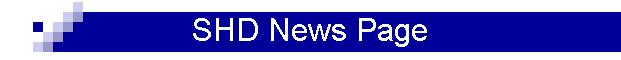 SHD News Page