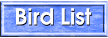 Systematic Bird List