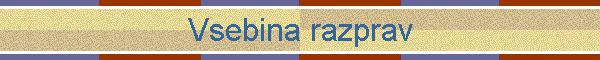 Vsebina razprav