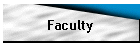 Faculty