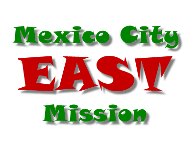 Welcome to the Mexico City East Mission Alumni Web Site!