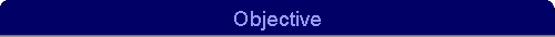 Objective