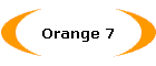 Orange 7
