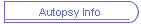 Autopsy Info
