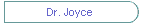 Dr. Joyce