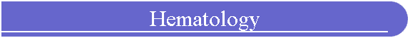 Hematology