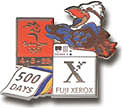 Fuji Xerox 500 Days to Go Pin