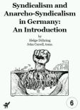 Broschuere Syndicalism and Anarcho-Syndicalism in Germany