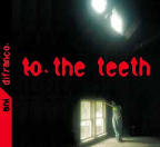 To The Teeth (2000)