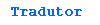Tradutor
