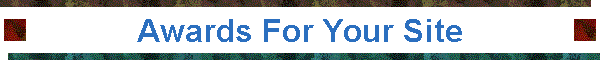 Awards For Your Site