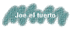 Joe el tuerto