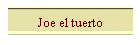 Joe el tuerto