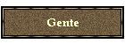 Gente