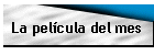 La pelcula del mes