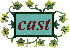 cast.gif (1651 bytes)
