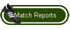 Match Reports