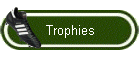 Trophies