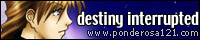 destiny interrupted