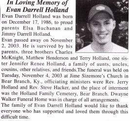 This is Evan's Obituary from the paper.  He looks so happy in this picture.