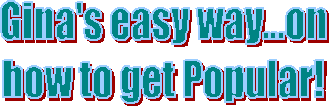 Gina's easy way to get help with your next essay!