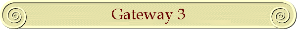 Gateway 3
