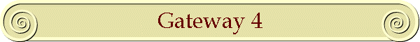 Gateway 4