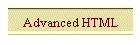 Advanced HTML