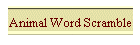 Animal Word Scramble