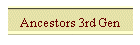 Ancestors 3rd Gen