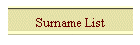 Surname List